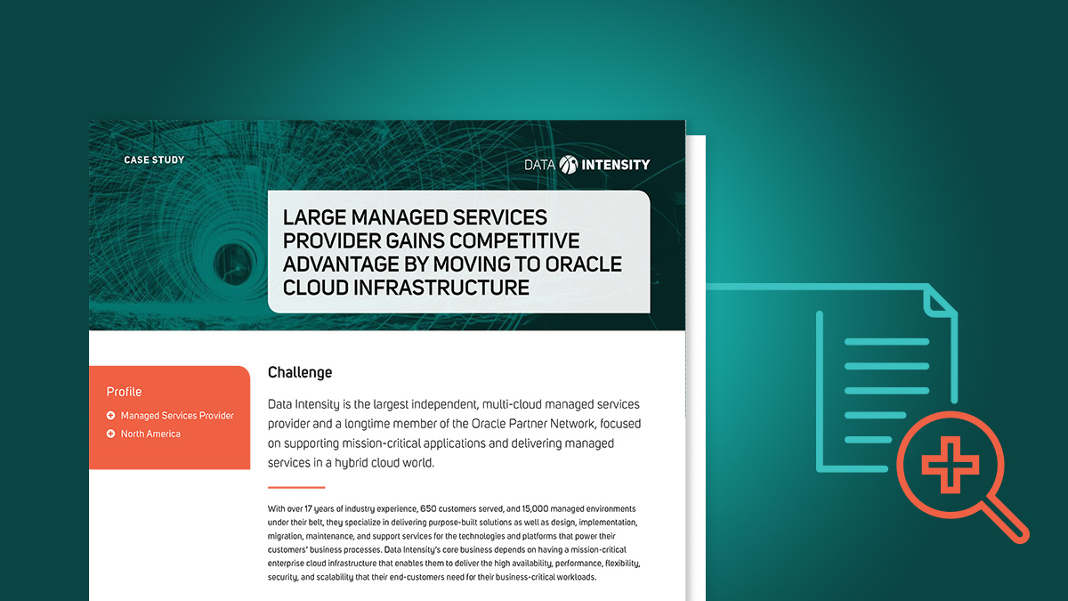 Large Managed Services Provider Gains Competitive Advantage by Moving to Oracle Cloud Infrastructure